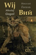 Cover-Bild zum Titel 'Wij' von 'N. W. Gogol'