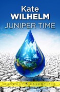 Juniper Time - Kate Wilhelm