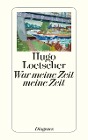  War meine Zeit meine Zeit
