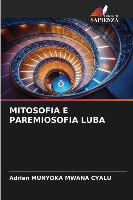 MITOSOFIA E PAREMIOSOFIA LUBA - Adrien Munyoka Mwana Cyalu