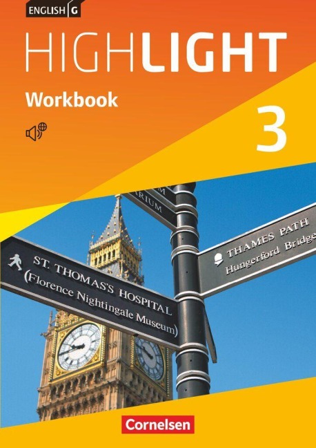 English G Highlight  03: 7. Schuljahr Hauptschule. Workbook mit Audios online - Gwen Berwick, Sydney Thorne