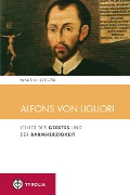 Alfons von Liguori - Martin Leitgöb