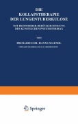 Cover-Bild zum Titel 'Die Kollapstherapie der Lungentuberkulose' von 'Hanns Maendl'