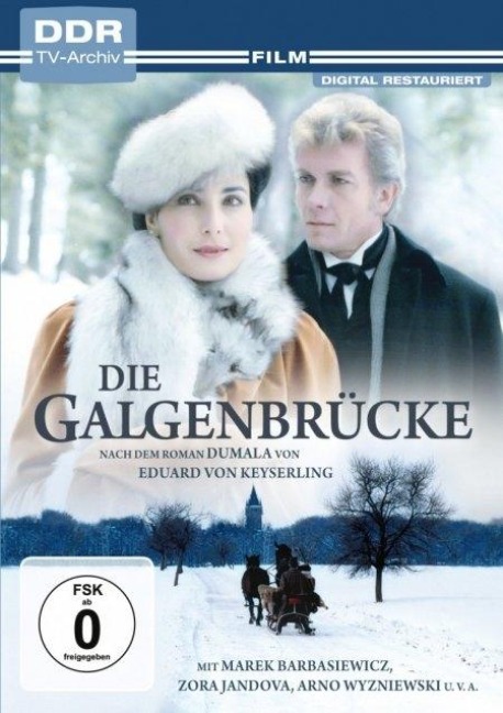 Die Galgenbrücke - Peter Kreusel, Hans Werner, Eduard Von Keyserling, Conrad Aust