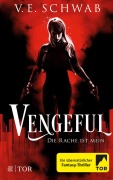 Cover-Bild zum Titel 'Vengeful - Die Rache ist mein' von 'V. E. Schwab'