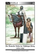 Der Deutsche Orden im Dreizehnjährigen Krieg 1454-1466 - Alexander Querengässer