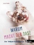 Cover-Bild zum Titel 'Warum macht der das?' von 'Jana Rätke'