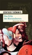 Cover-Bild zum Titel 'Das Erbe des Bierzauberers' von 'Günther Thömmes'
