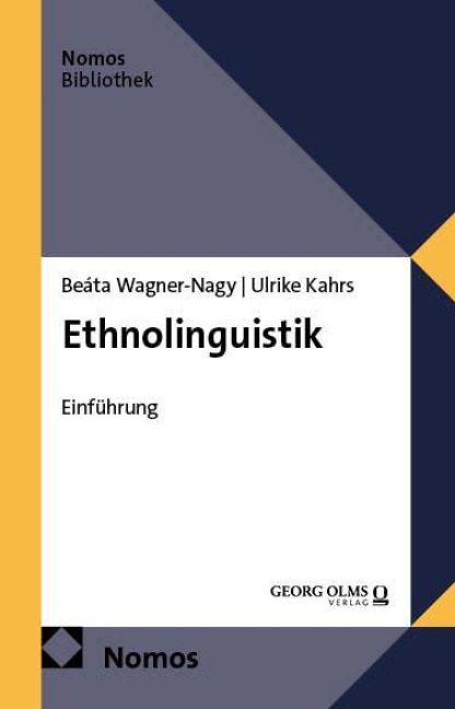 Ethnolinguistik - Beáta Wagner-Nagy, Ulrike Kahrs