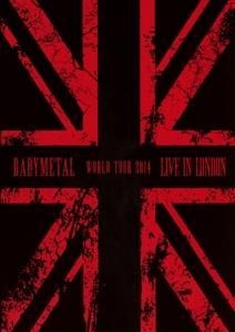 Live In London:Babymetal World Tour 2014 - Babymetal