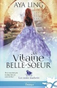 Cover-Bild zum Titel 'La vilaine belle-soeur' von 'Aya Ling'