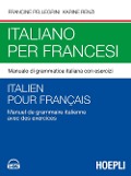 Cover-Bild zum Titel 'Italiano per francesi. Manuale di grammatica italiana con esercizi' von 'Francine Pellegrini, Karine Renzi'