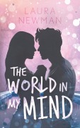 Cover-Bild zum Titel 'The World in my Mind' von 'Laura Newman'