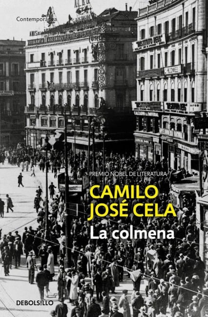 La Colmena / The Hive - Camilo Jose Cela