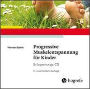 Cover-Bild zum Titel 'Progressive Muskelentspannung für Kinder' von 'Vanessa Speck'