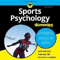Sports Psychology for Dummies, 2nd Edition - Leif Smith, Todd Kays