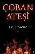 Cover-Bild zum Titel 'Coban Atesi' von 'Eyüp Yavuz'