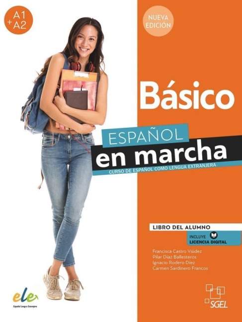 Español en marcha Básico - Nueva edición - Francisca Castro Viúdez, Pilar Díaz Ballesteros, Ignacio Rodero Díez, Carmen Sardinero Franco