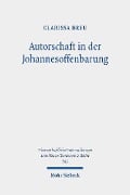 Autorschaft in der Johannesoffenbarung - Clarissa Breu