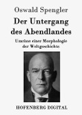 Cover-Bild zum Titel 'Der Untergang des Abendlandes' von 'Oswald Spengler'
