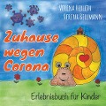 Cover-Bild zum Titel 'Zuhause wegen Corona' von 'Verena Herleth, Verena Bellmann'