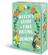 Cover-Bild zum Titel 'A Witch's Guide to Fake Dating a Demon' von 'Sarah Hawley'