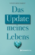 Cover-Bild zum Titel 'Das Update meines Lebens' von 'Vivien Reichardt'