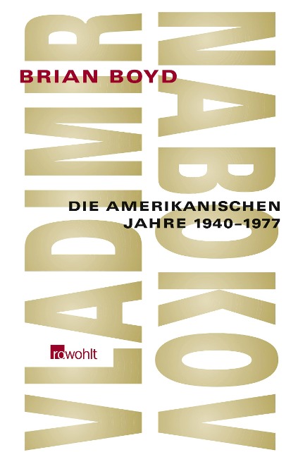 Vladimir Nabokov - Brian Boyd