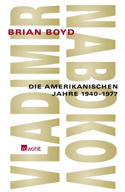Vladimir Nabokov - Brian Boyd