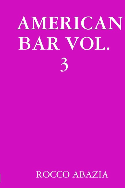 AMERICAN BAR VOL. 3 - Rocco Abazia