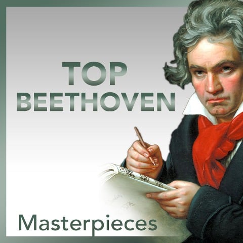 TOP Beethoven - Ludwig van Beethoven