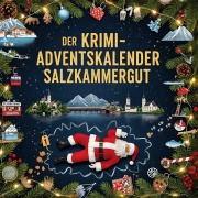 Cover-Bild zum Titel 'Der Krimi-Adventskalender Salzkammergut' von 'Olivia König'