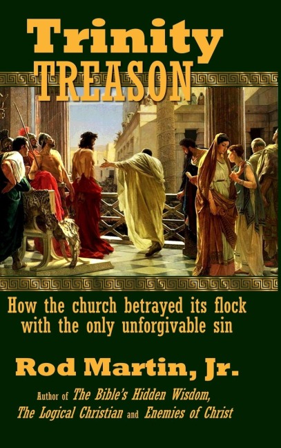 Trinity Treason - Jr. Rod Martin