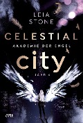 Cover-Bild zum Titel 'Celestial City - Akademie der Engel' von 'Leia Stone'