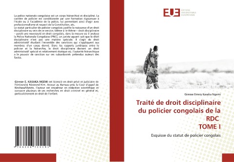 Traité de droit disciplinaire du policier congolais de la RDC TOME I - Giresse Emery Kasaka Ngemi