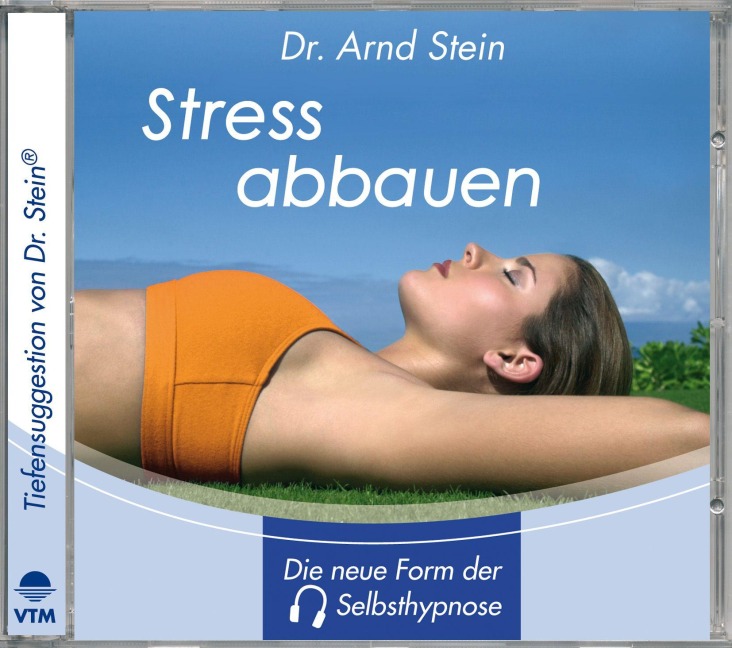Stress abbauen - Arnd Stein