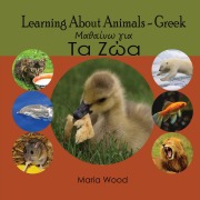 Cover-Bild zum Titel 'Learning About Animals- Greek' von 'Maria Wood'