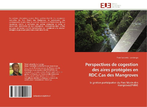 Perspectives de cogestion des aires protégées en RDC.Cas des Mangroves - Peter Lukamba Lundengo