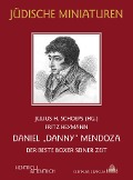 Cover-Bild zum Titel 'Daniel "Danny" Mendoza' von 'Fritz Heymann'