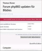 Forum phpBB3 updaten für Blödies - Thomas Rixner