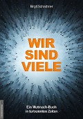 Cover-Bild zum Titel 'Wir sind viele' von 'Birgit Schachner'