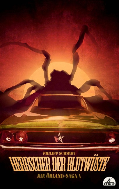 Herrscher der Blutwüste - Philipp Schmidt