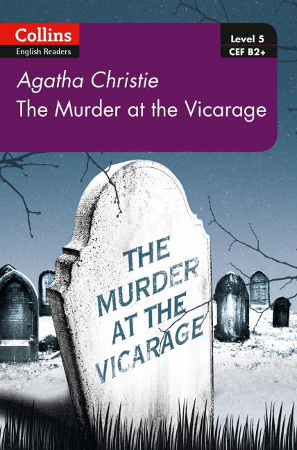 Murder at the Vicarage B2+ Level 5 - Agatha Christie