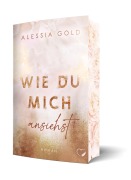 Cover-Bild zum Titel 'Wie du mich ansiehst' von 'Alessia Gold'