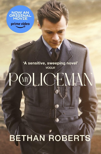My Policeman. Tie-In - Bethan Roberts