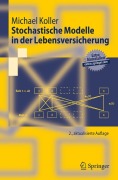 Cover-Bild zum Titel 'Stochastische Modelle in der Lebensversicherung' von 'Michael Koller'