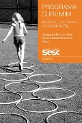 Cover-Bild zum Titel 'Programa Curumim' von 'Margareth Brandini Park, Renata Sieiro Fernandes'