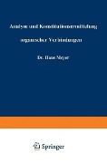Cover-Bild zum Titel 'Analyse und Konstitutionsermittelung organischer Verbindungen' von 'Hans Meyer'