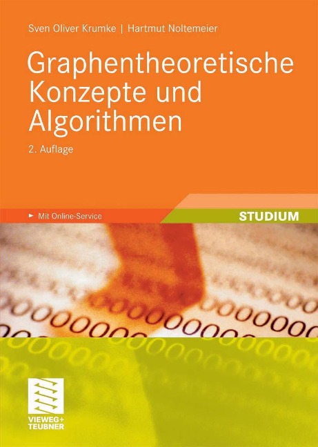 Graphentheoretische Konzepte und Algorithmen - Sven Oliver Krumke, Hartmut Noltemeier