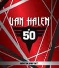 Cover-Bild zum Titel 'Van Halen at 50' von 'Martin Popoff'